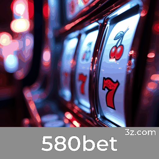 580bet: Plataforma Confiável e Profissional